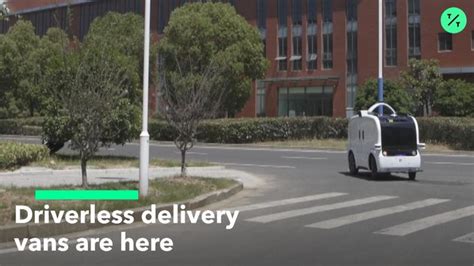 Driverless Delivery Vans Are Here As Production Begins In China Bloomberg