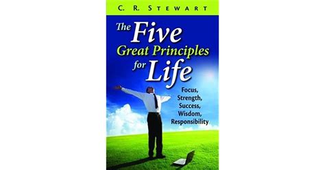 The Five Great Principles For Life Focus Strength Success Wisdom