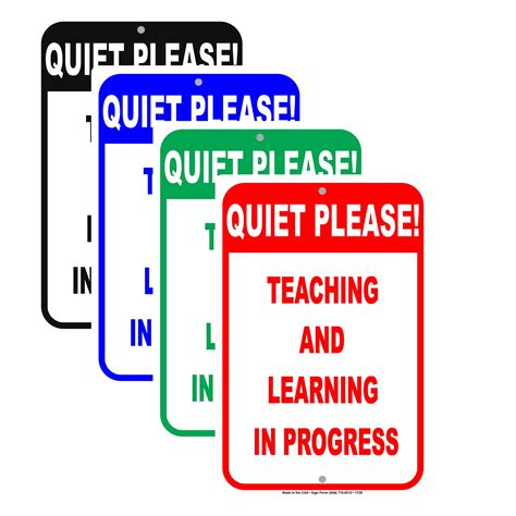 Quiet Please Teaching And Learning In Progress Metal Notice Sign