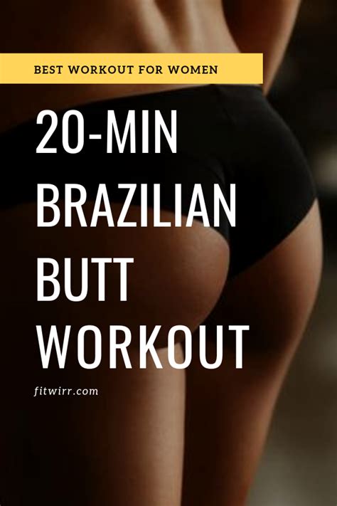 20 Min Brazilian Butt Workout To Lift Round And Firm Your Butt If