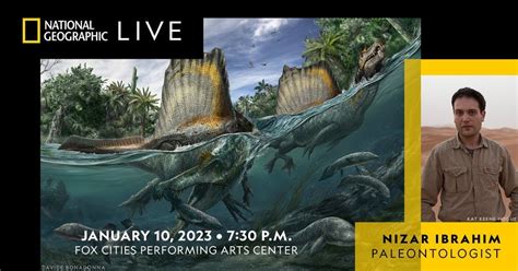 National Geographic Live Presents Spinosaurus Lost Giant Of The Cretaceous Fox Cities