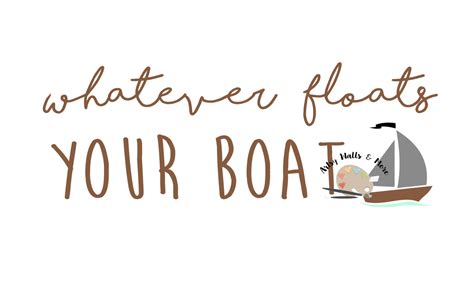 Whatever Floats Your Boat Funny Shirt Quote Country Svg Dxf 262252