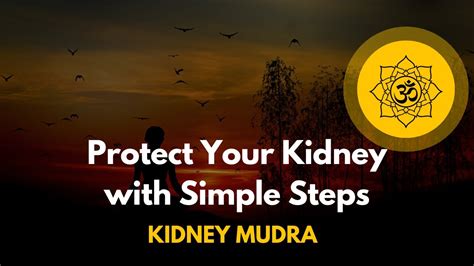 Kidney Mudra Protect Your Kidneys With Simple Steps Youtube
