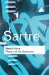 Sketch for a Theory of the Emotions - Jean Paul Sartre