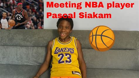 Meeting Nba Player Pascal Siakam Youtube