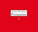 Asmus Tietchens: Ptomaine 1 (CD) – jpc