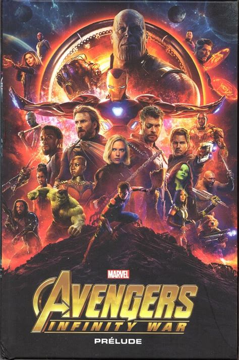 Marvel Cinematic Universe 10 Avengers Infinity War Prélude