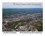 Aerial Photos of Altoona, Pennsylvania - Greg Cromer's America from the Sky