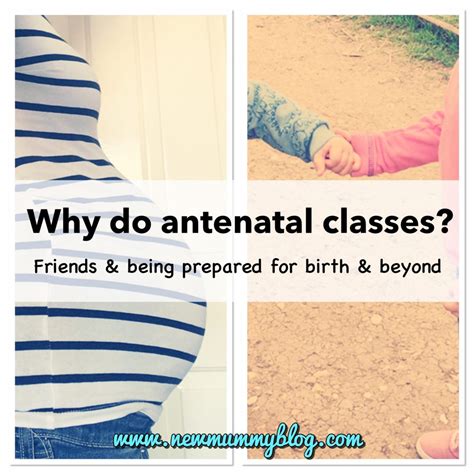 Why Do Antenatal Classes Or Nct Classes Friends And Preparation New