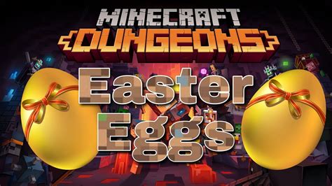 Minecraft Dungeons Best Easter Eggs Secrets And References All