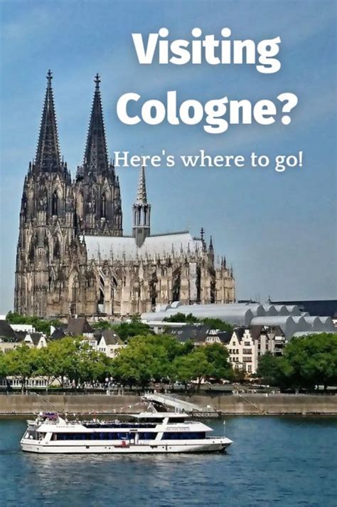 Things To Do In Cologne A Guide To The Citys Best Attractions Cities