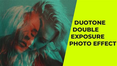 Duotone Double Exposure Effect Photo Effect Photoshop Tutorial