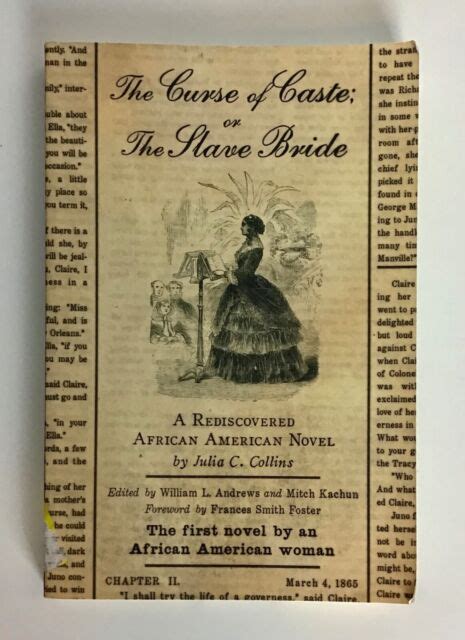 The Curse Of Caste Or The Slave Bride A Rediscovered African American
