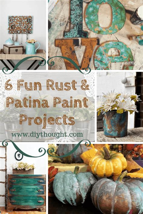 6 Fun Rust And Patina Paint Projects Diy Thought