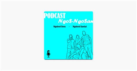 ‎podcast Ngos Ngosan On Apple Podcasts