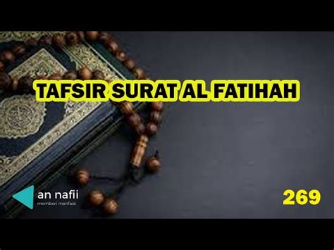Tafsir Ummul Kitab Surat Al Fatihah YouTube