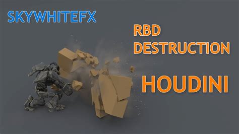 Rbd Destruction In Houdini Youtube
