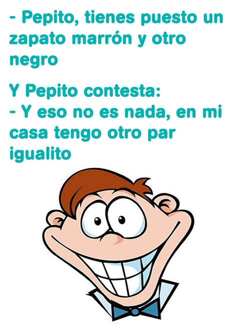 Chistes Sanos Para Ninos Cortos Funny Spanish Memes Pepito Jokes Images