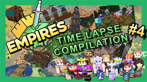 Minecraft Empires Smp Timelapse Compilation 4 Youtube