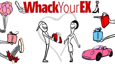 Whack Your Ex Youtube