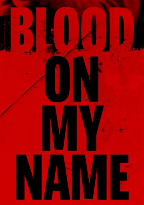 Blood On Her Name Movie Fanart Fanart Tv