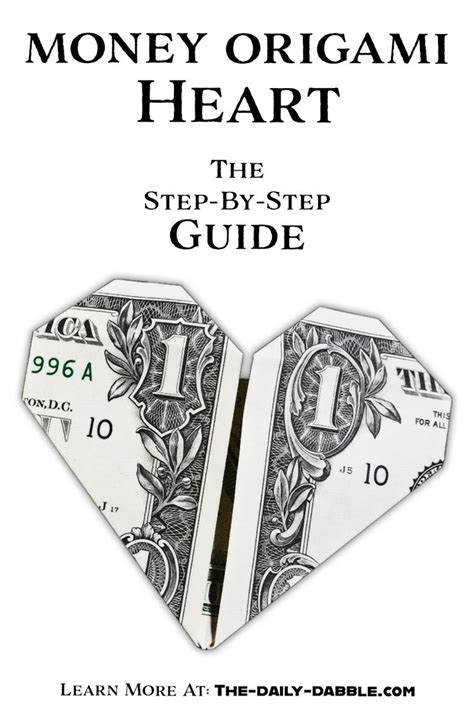 How To Fold An Easy Dollar Bill Heart In 2021 Dollar Bill Origami