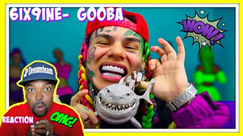 6ix9ine gooba official music video reaction 🙊 he s backk youtube