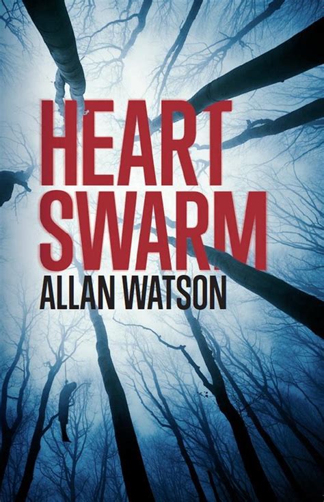 Heart Swarm Ebook Allan Watson 9781910720820 Boeken