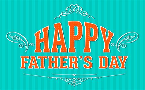 Send him caring happy father's day quotes on his special day. Father's Day Wallpapers, Pictures, Images