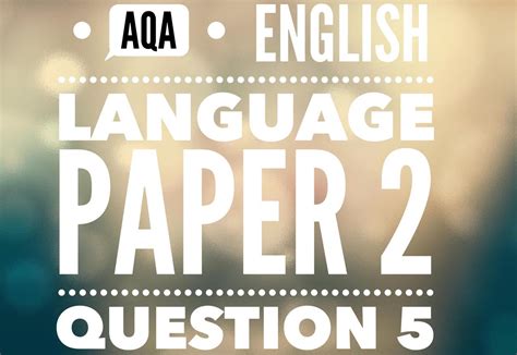 Source b paper 2, section a: AQA English Language Paper 2 Question 5 (part 1) | Aqa ...