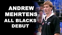 Andrew Mehrtens All Blacks Debut - YouTube