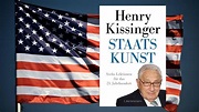 Außenpolitik - Henry Kissinger schreibt über „Staatskunst ...