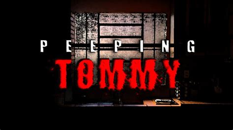 Peeping Tommy Horror Story Creepypasta Youtube