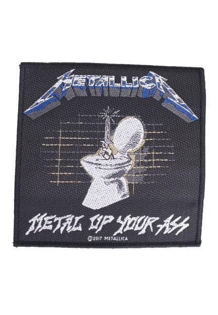 Metallica Metal Up Your Ass Patch Impericon Us