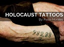 Holocaust Tattoos by mora5061