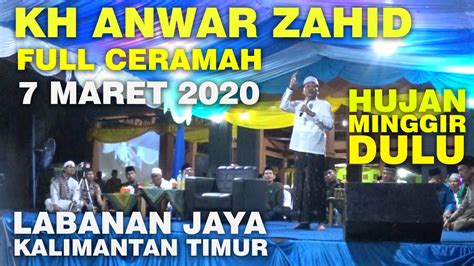 Download juga aplikasi ceramah kh zainuddin mz, ceramah yusuf mansur dan masih banyak lagi selain anwar zahid. Part 1 KH Anwar Zahid di Labanan Jaya Kalimantan Timur ...