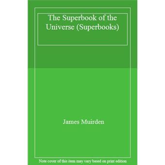 The Superbook of the Universe (Superbooks) - [Livre en VO ...