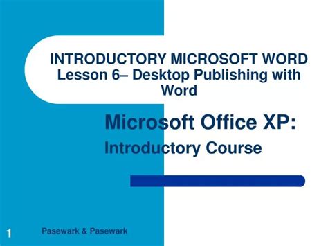Ppt Introductory Microsoft Word Lesson 6 Desktop Publishing With