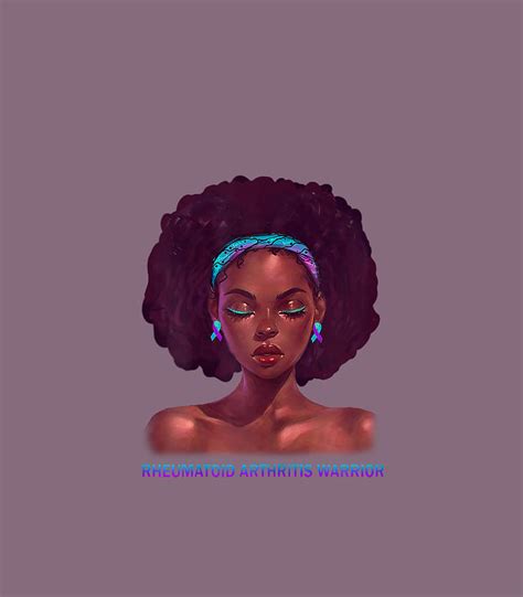 Womens African American Black Woman Rheumatoid Arthritis Warrior Digital Art By Neiveq Benne