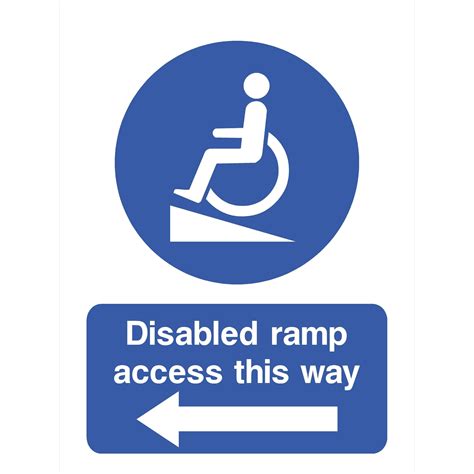 Disabled Ramp Access Sign Left Arrow Access Signs Disabled Ramps