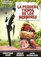 LA PEQUEÑA TIENDA DE LOS HORRORES (1960). La comedia terrorífica de ...