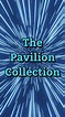 The Pavilion Collection - Película 2021 - Cine.com