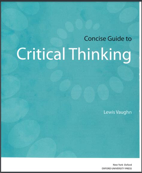 Solutions For Concise Guide To Critical Thinking 1st By Lewis Vaughn