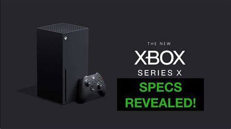 Xbox Series X Specs Revealed Youtube