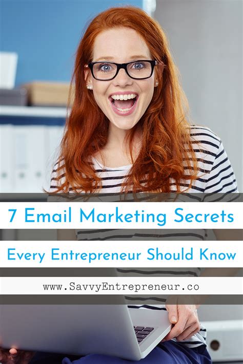 7 Email Marketing Secrets Every Entrepreneur Should Know