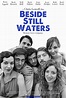 Beside Still Waters (2013) - FilmAffinity