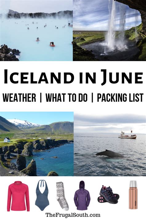 Iceland In June Weather Free Packing List Iceland In June Iceland