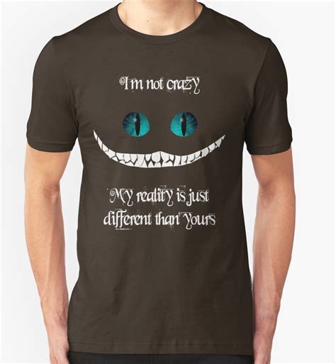 Is this your first heart? "I'm not crazy. My reality is just different than yours" T-Shirts & Hoodies by artemisd | Redbubble