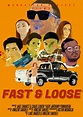 Fast and Loose - Película - - Cine.com