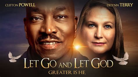 Let Go And Let God Greater Is He Full Free Inspirational Movie